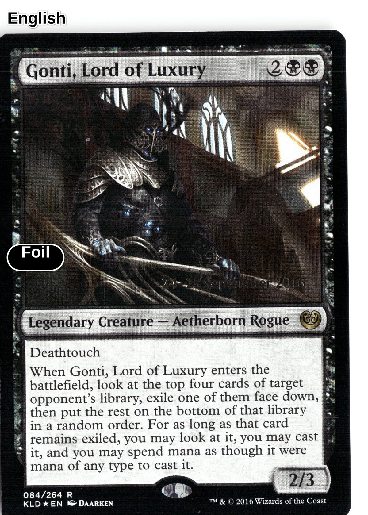 Gonti, Lord of Luxury