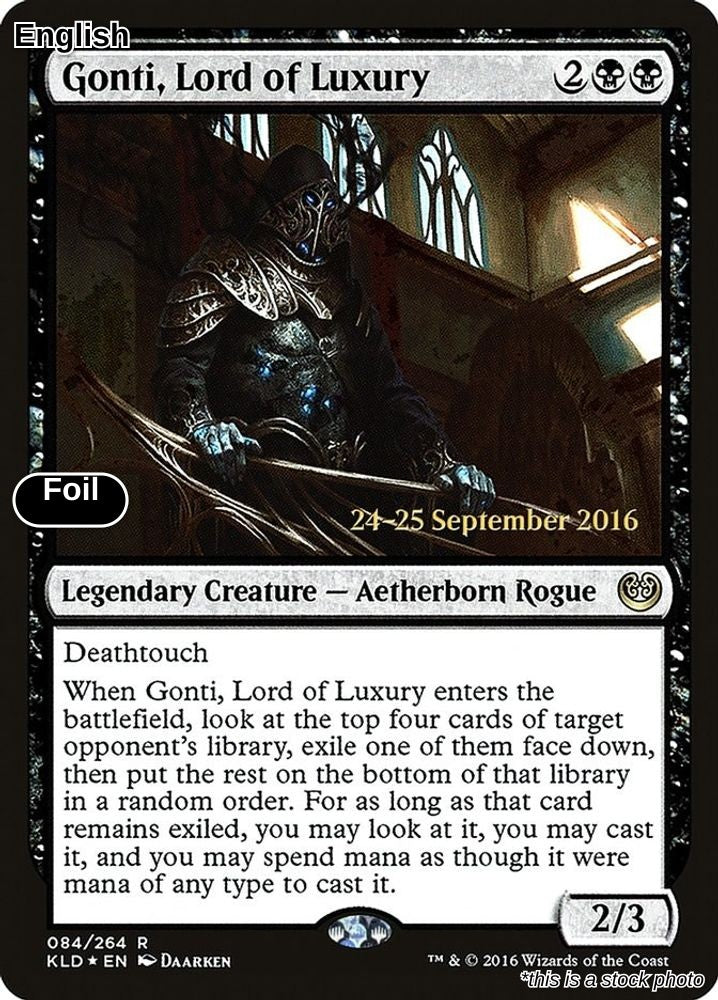 Gonti, Lord of Luxury