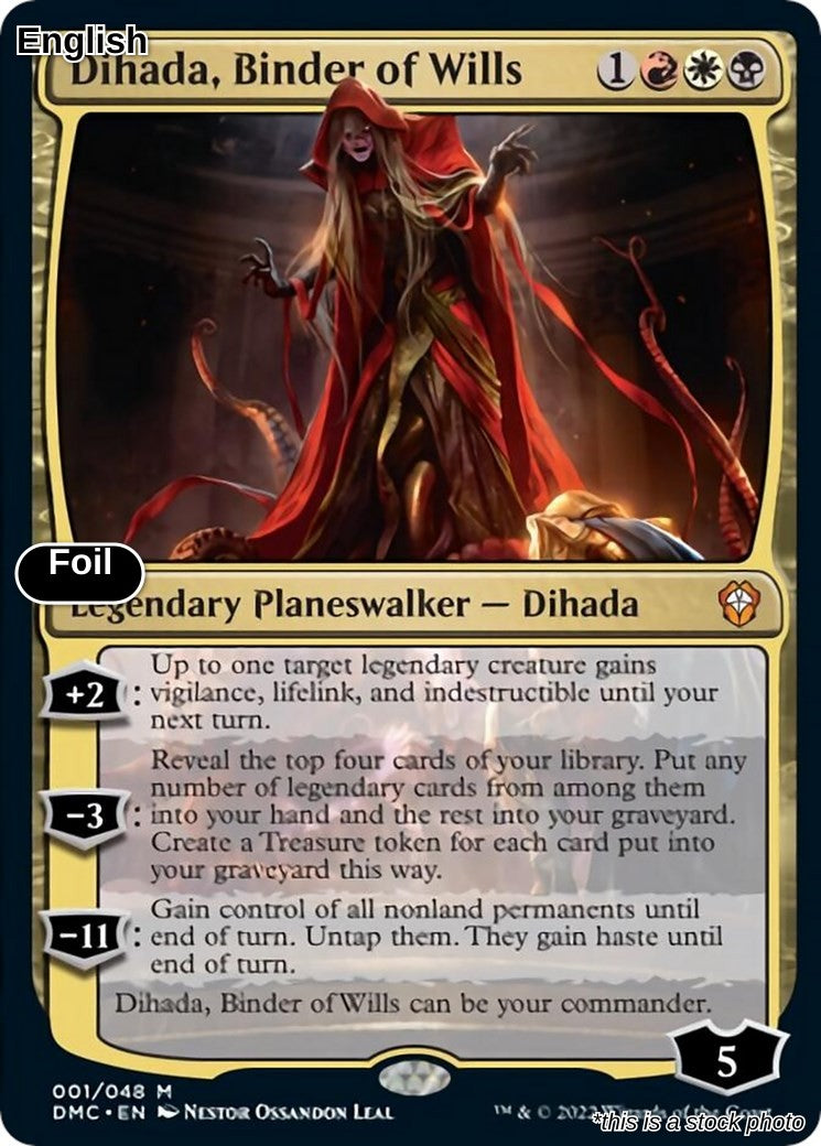 Dihada, Binder of Wills