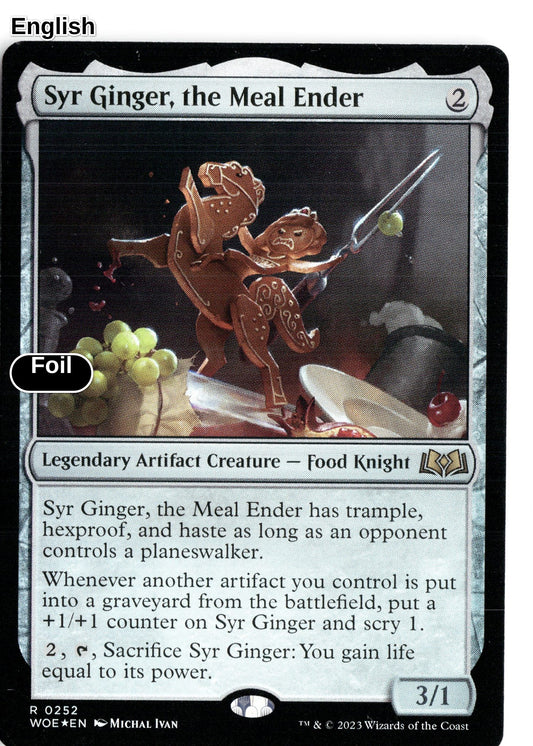 Syr Ginger, the Meal Ender
