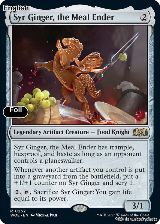 Syr Ginger, the Meal Ender