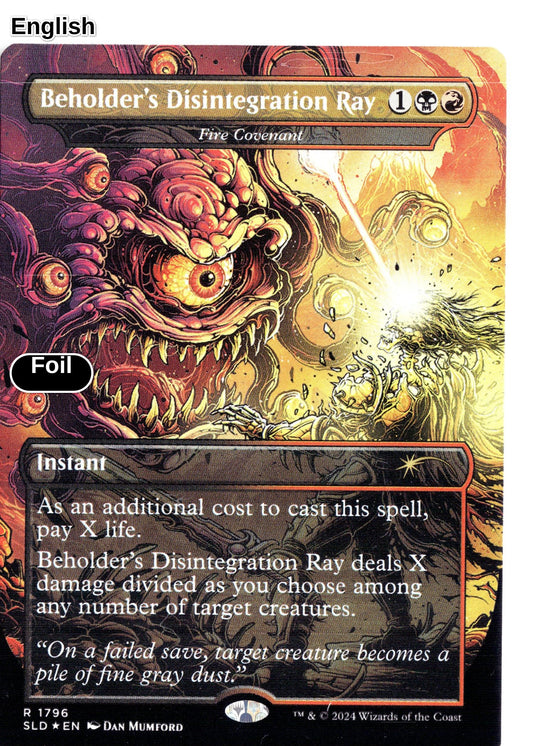 Beholder's Disintegration Ray - Fire Covenant (Rainbow Foil)