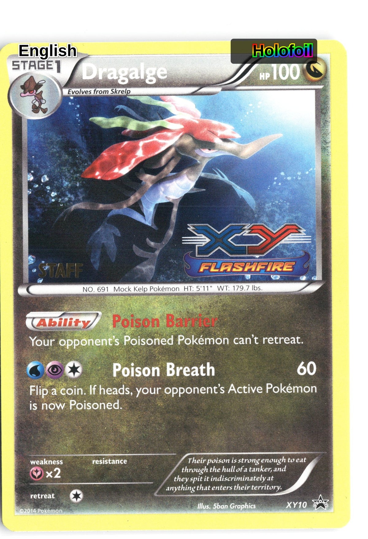 Dragalge - XY10 (Prerelease) [Staff]